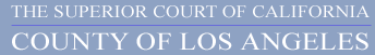 Banner Image - The Superior Court a California County of Los Angeles 